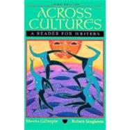 Across Cultures : A Reader for Writers