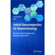 Hybrid Nanocomposites for Nanotechnology