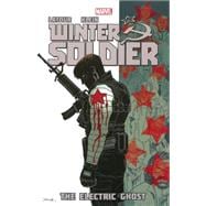 Winter Soldier - Volume 4 The Electric Ghost