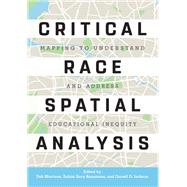 Critical Race Spatial Analysis