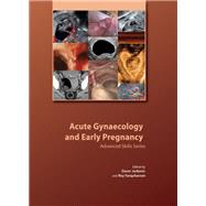 Acute Gynaecology and Early Pregnancy