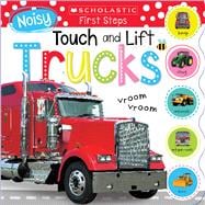 Noisy Touch and Lift Trucks: Scholastic Early Learners (Touch and Lift)