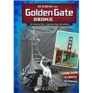 Building the Golden Gate Bridge