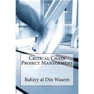 Critical Chain Project Management