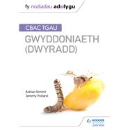 Fy Nodiadau Adolygu: CBAC TGAU Gwyddoniaeth Dwyradd (My Revision Notes: WJEC GCSE Science Double Award, Welsh-language Edition)