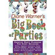 Diane Warner's Big Book of Parties