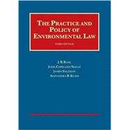 The Practice and Policy of Environmental Law