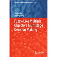 Fuzzy-Like Multiple Objective Multistage Decision Making