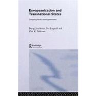 Europeanization and Transnational States : Comparing Nordic Central Governments