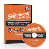 The Sketchnote Workbook Video Advanced techniques for taking visual notes you can use anywhere
