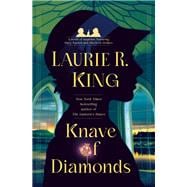 Knave of Diamonds A novel of suspense featuring Mary Russell and Sherlock Holmes