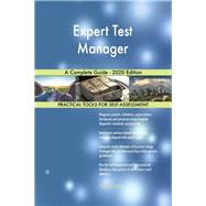 Expert Test Manager A Complete Guide - 2020 Edition