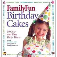Family Fun Birthday Cakes 50 Cute And Easy Party Treats
