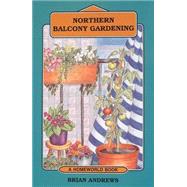 Northern Balcony Gardening
