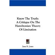 Know the Truth : A Critique on the Hamiltonian Theory of Limitation