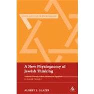 A New Physiognomy of Jewish Thinking Critical Theory After Adorno as Applied to Jewish Thought