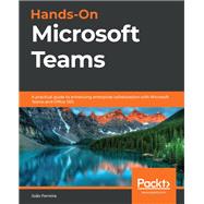 Hands-On Microsoft Teams,9781839213984
