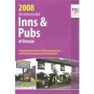 Recommended Inns & Pubs of Britain, 2008 Edition
