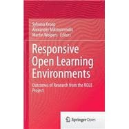 Responsive Open Learning Environments: Outcomes of Research from the Role Project