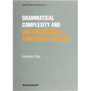 Grammatical Complexity and One-Dimensional Dynamical Systems