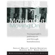 Moving Out, Moving On