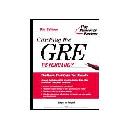 Cracking the GRE Psychology, 5th Edition