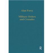 Military Orders and Crusades