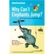 Why Can't Elephants Jump?