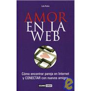 Amor En La Web / Online Love