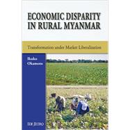 Economic Disparity in Rural Myanmar