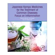 Japanese Kampo Medicines for the Treatment of Common Diseases