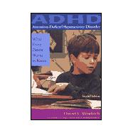 Attention-Deficit Hyperactivity Disorder : What Every Parent Wants to Know