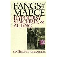 Fangs Of Malice