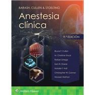 Barash, Cullen & Stoelting. Anestesia clínica