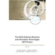 The UCLA Anderson Business and Information Technologies Project