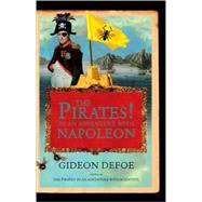 Pirates! in an Adventure with Napoleon : A Novel