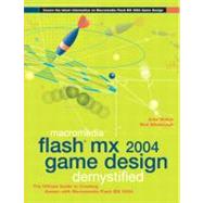 Macromedia Flash Mx 2004 Game Design Demystified