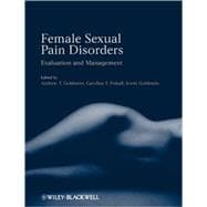 Female Sexual Pain Disorders Evaluation and Management
