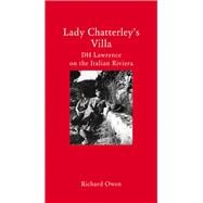 Lady Chatterley's Villa