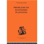 Politics of Economic Planning: Papers on Planning and Economics
