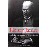 Henry James and the Language of Experience