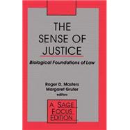 The Sense of Justice Biological Foundations of Law