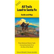 All Trails Lead to Santa Fe