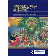 Converging Social Justice Issues and Movements