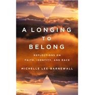 A Longing to Belong
