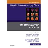 Mr Imaging of the Pancreas, an Issue of Magnetic Resonance Imaging Clinics of North America