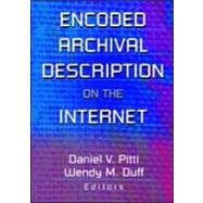 Encoded Archival Description on the Internet,9780789013989