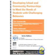 Developing School and Community Partnerships to Meeth the Needs of Students With Challenging Behaviors