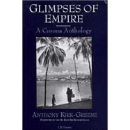Glimpses of Empire A Corona Anthology