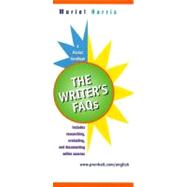 The Writer's Faqs: A Pocket Handbook : Includes Researching, Evaluating, and Documenting Online Sources